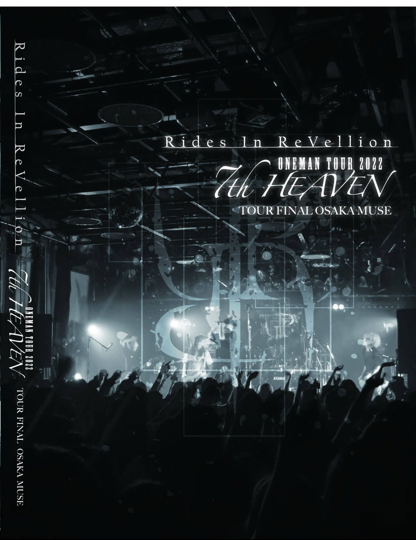 Rides In ReVellion【特典：5/19(金)メンバー全員オンライントーク企画(視聴)＆宛名入りジャケットサイン会】5/19(金)発売Rides In ReVellion 7周年ONEMAN TOUR FINAL「7th HEAVEN -OSAKA MUSE-」(RIR-5)